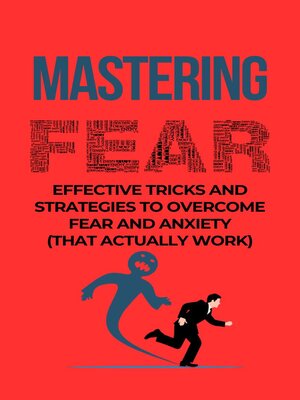 cover image of Mastering Fear